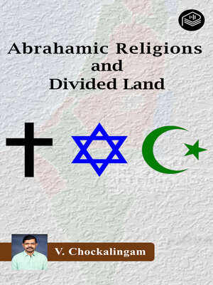 cover image of Abrahamic Religions and Divided Land